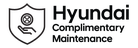 &quot;Hyundai logo with text: Complimentary Maintenance&quot;